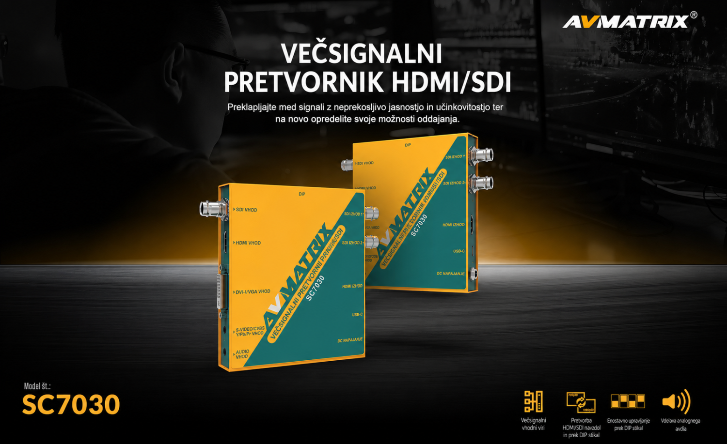 AVMATRIX SC7030 – infografika