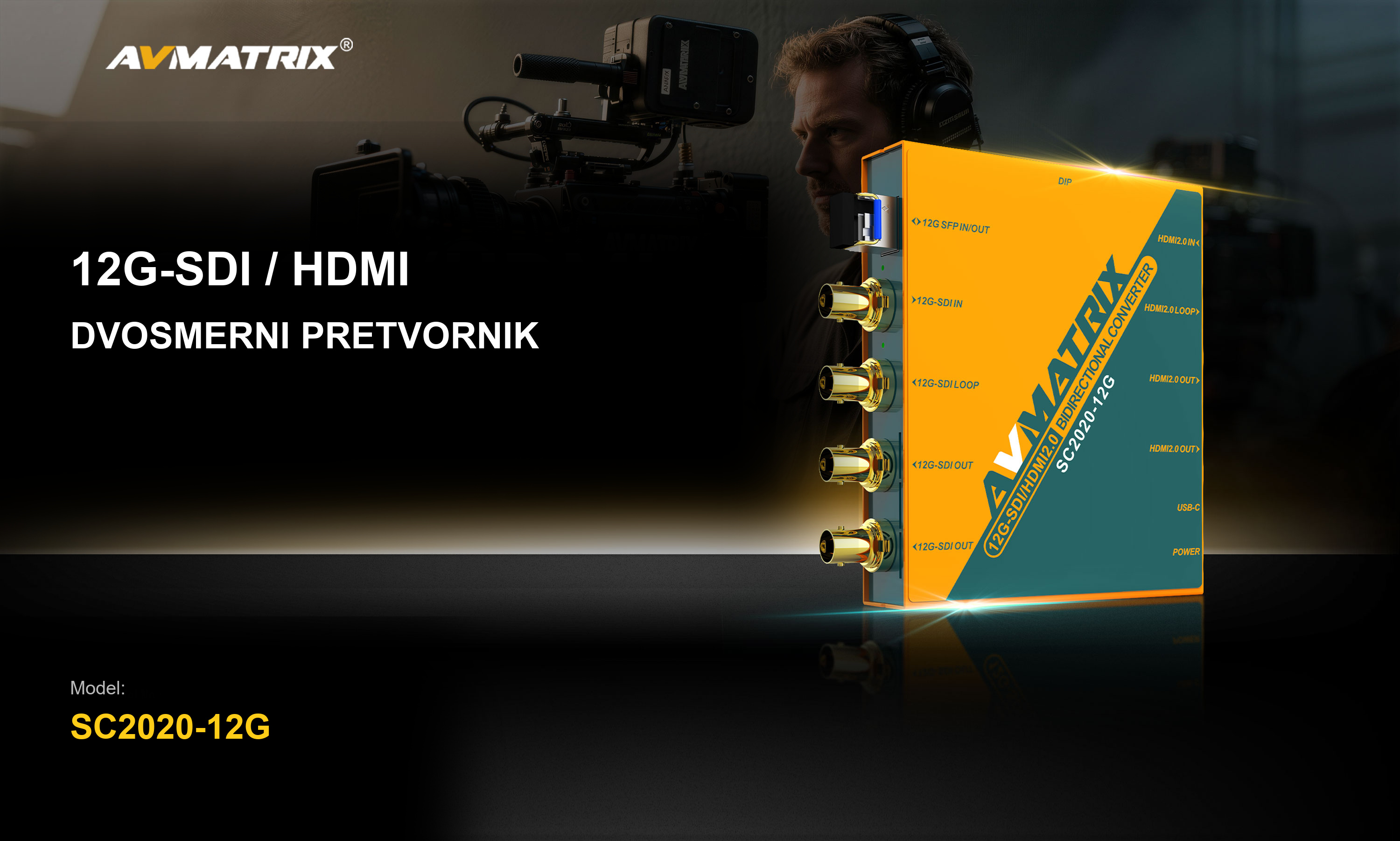 AVMATRIX SC2020-12G TX