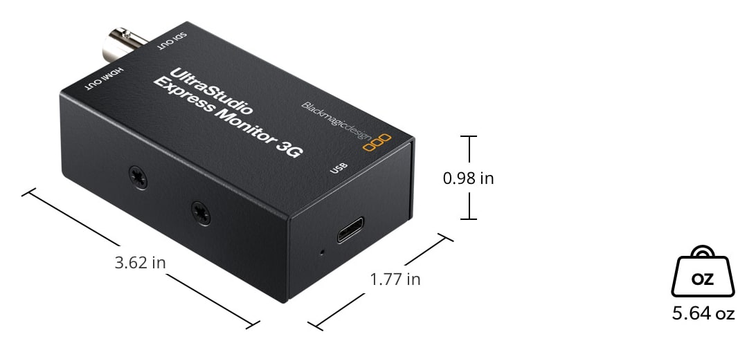 UltraStudio Express Monitor 3G – Mere in teža